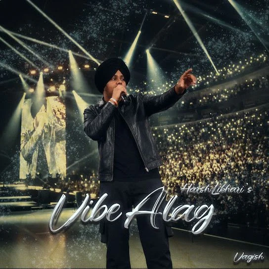 download VIbe Alag Harsh Likhari mp3 song ringtone, VIbe Alag Harsh Likhari full album download