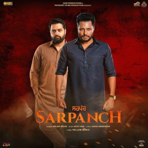 download Sarpanch - Title Track (Sarpanch) Gulab Sidhu mp3 song ringtone, Sarpanch - Title Track (Sarpanch) Gulab Sidhu full album download