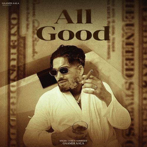 download All Good Gaamdi Aala mp3 song ringtone, All Good Gaamdi Aala full album download