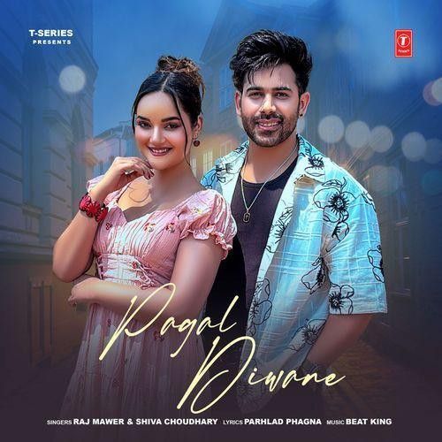 download Pagal Diwane Raj Mawer, Shiva Choudhary mp3 song ringtone, Pagal Diwane Raj Mawer, Shiva Choudhary full album download