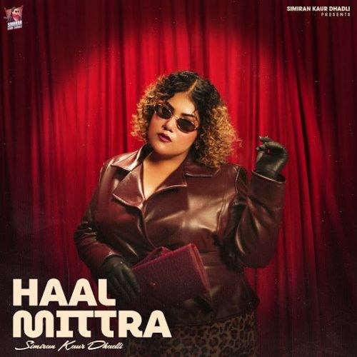 download Haal Mittra Simiran Kaur Dhadli mp3 song ringtone, Haal Mittra Simiran Kaur Dhadli full album download