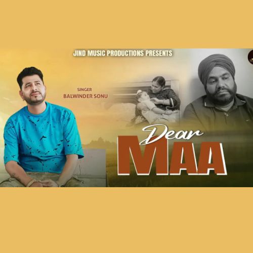 download Dear Maa Balwinder Sonu mp3 song ringtone, Dear Maa Balwinder Sonu full album download