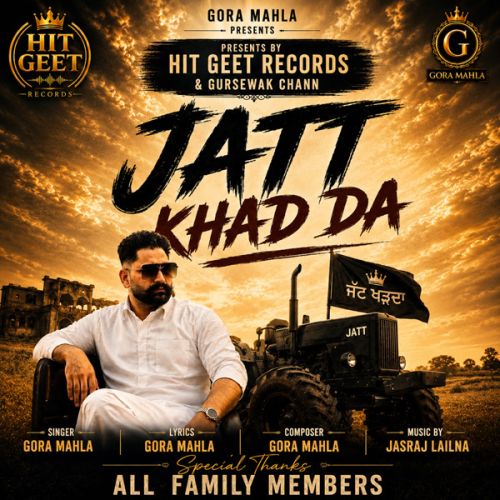 download Jatt Khad Da Gora Mahla mp3 song ringtone, Jatt Khad Da Gora Mahla full album download
