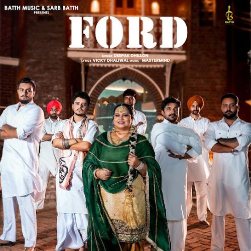 download FORD Deepak Dhillon mp3 song ringtone, FORD Deepak Dhillon full album download