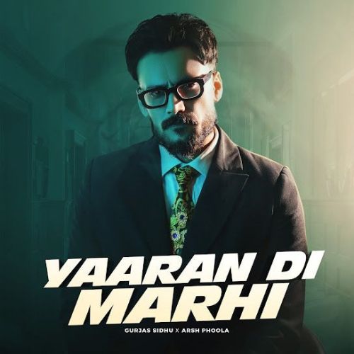 download Yaaran Di Marhi Gurjas Sidhu mp3 song ringtone, Yaaran Di Marhi Gurjas Sidhu full album download