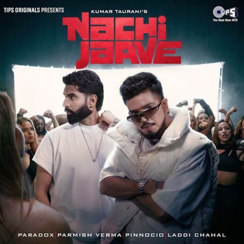 download Nachi Jaave Parmish Verma mp3 song ringtone, Nachi Jaave Parmish Verma full album download