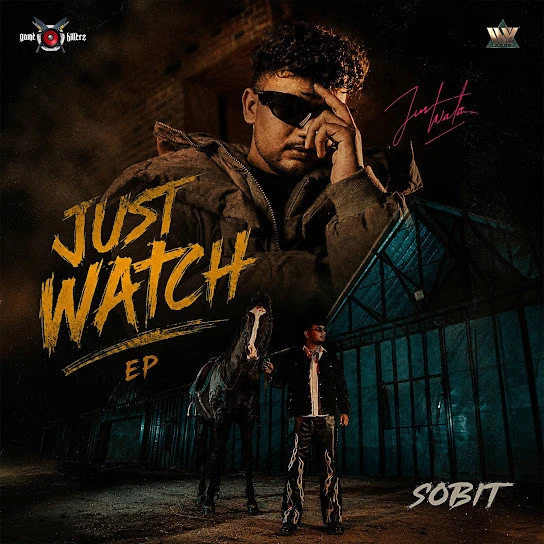 download Wrist Sobit mp3 song ringtone, Just Watch - EP Sobit full album download
