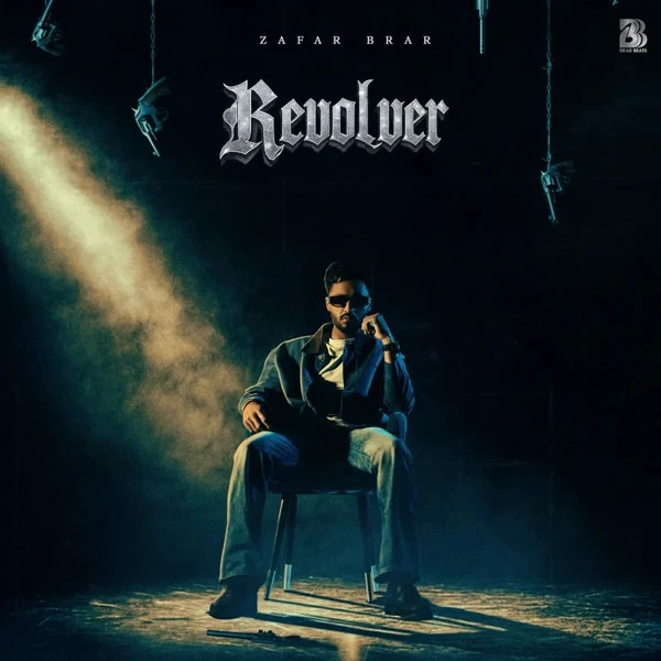 download Bad Boys Zafar Brar mp3 song ringtone, Revolver Zafar Brar full album download