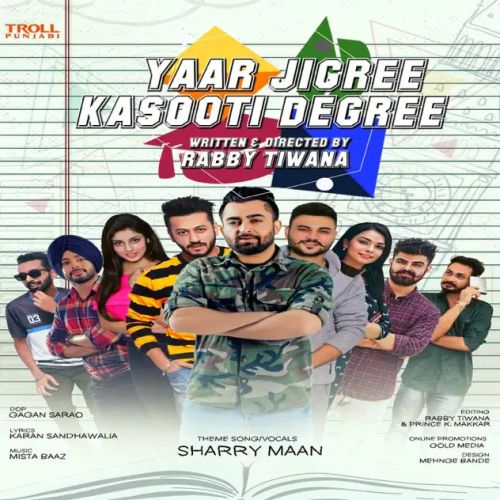 download Yaar Jigree Kasooti Degree (Title Song) Sharry Mann mp3 song ringtone, Yaar Jigree Kasooti Degree (Title Song) Sharry Mann full album download