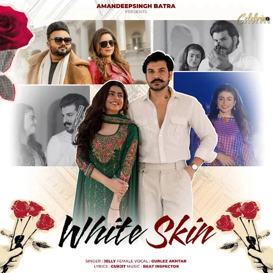 download White Skin Jelly, Gurlez Akhtar mp3 song ringtone, White Skin Jelly, Gurlez Akhtar full album download