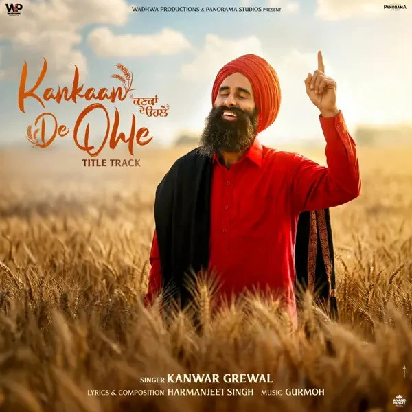 download Kankaan De Ohle Title Track Kanwar Grewal mp3 song ringtone, Kankaan De Ohle Kanwar Grewal full album download