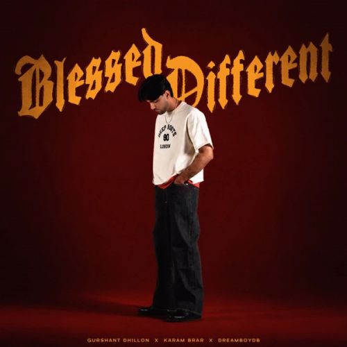 download Blessed Different Gurshant Dhillon, Karam Brar mp3 song ringtone, Blessed Different Gurshant Dhillon, Karam Brar full album download