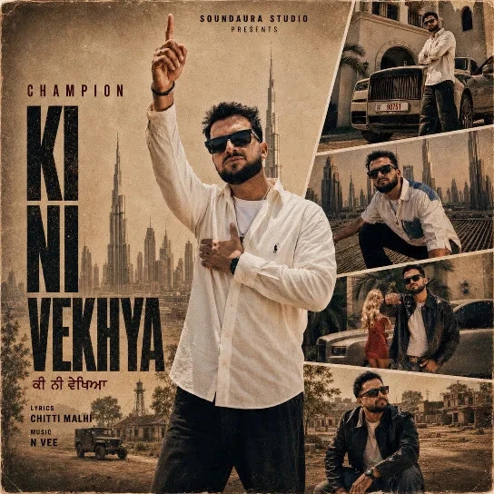 download Ki Ni Vekhya Champion mp3 song ringtone, Ki Ni Vekhya Champion full album download