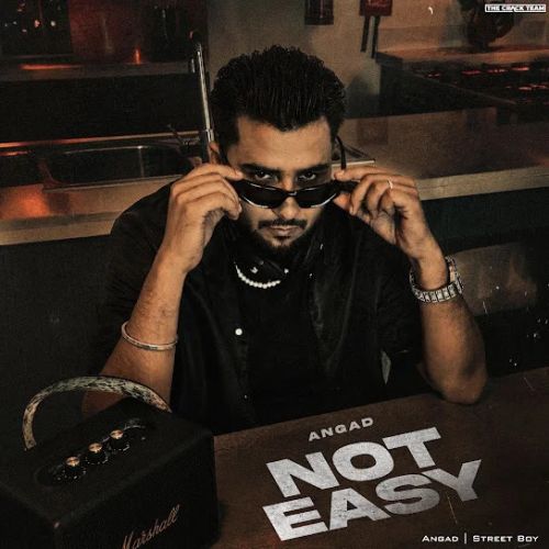 download Not Easy Angad mp3 song ringtone, Not Easy Angad full album download