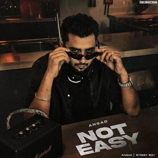 download Not Easy Angad mp3 song ringtone, Not Easy Angad full album download