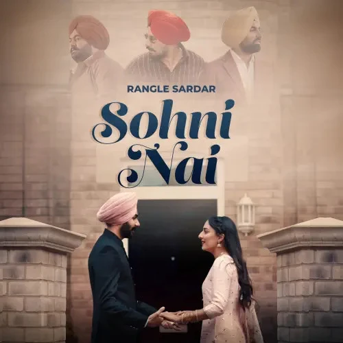 download Sohni Nai Rangle Sardar mp3 song ringtone, Sohni Nai Rangle Sardar full album download