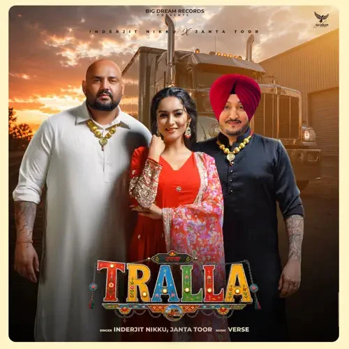 download Tralla Inderjit Nikku mp3 song ringtone, Tralla Inderjit Nikku full album download
