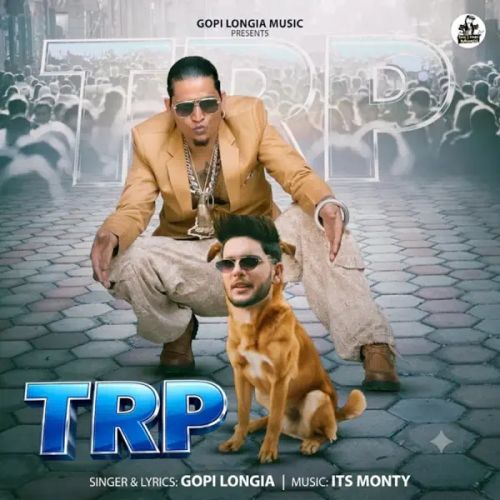 download TRP Gopi Longia mp3 song ringtone, TRP Gopi Longia full album download