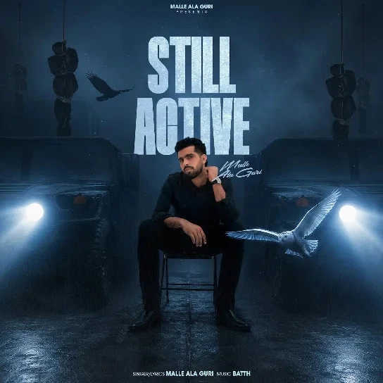 download Still Active Malle Ala Guri mp3 song ringtone, Still Active Malle Ala Guri full album download