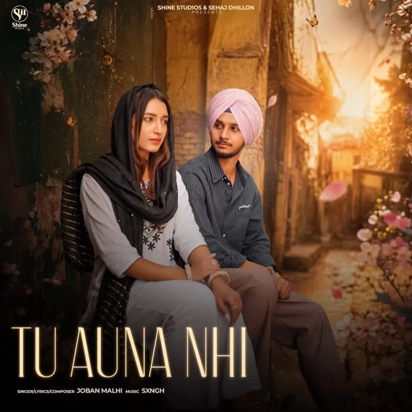 download Tu Auna Nhi Joban Malhi mp3 song ringtone, Tu Auna Nhi Joban Malhi full album download