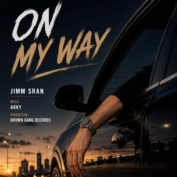 download On My Way Jimm Sran mp3 song ringtone, On My Way Jimm Sran full album download