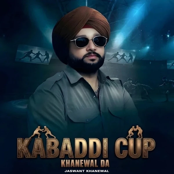 download Kabaddi Cup Khanewal Da Jaswant Khanewal mp3 song ringtone, Kabaddi Cup Khanewal Da Jaswant Khanewal full album download