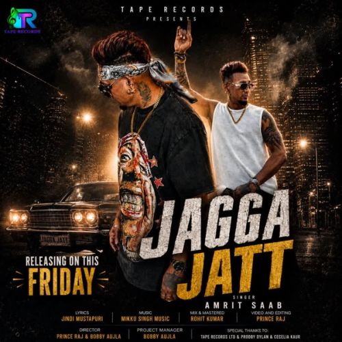 download Jagga Jatt Amrit Saab mp3 song ringtone, Jagga Jatt Amrit Saab full album download