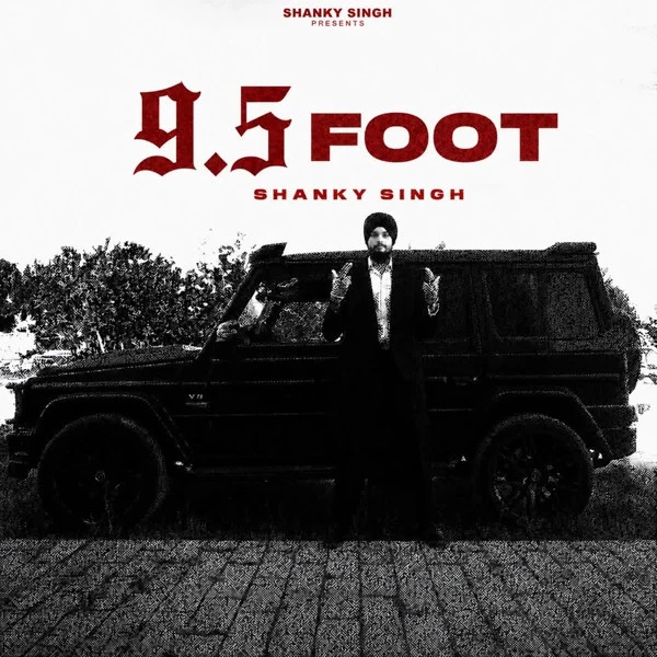 download 9.5 Foot Shanky Singh mp3 song ringtone, 9.5 Foot Shanky Singh full album download