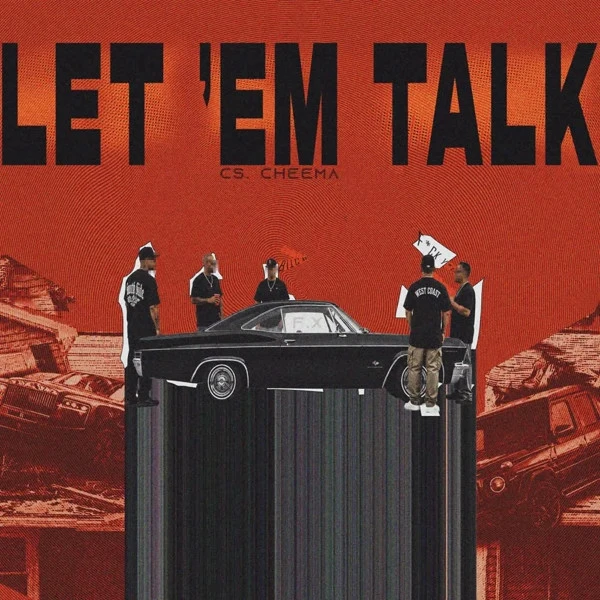 download Let em Talk CS Cheema mp3 song ringtone, Let em Talk CS Cheema full album download
