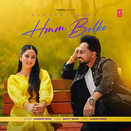 download Hmm Bolke Sandeep Brar mp3 song ringtone, Hmm Bolke Sandeep Brar full album download