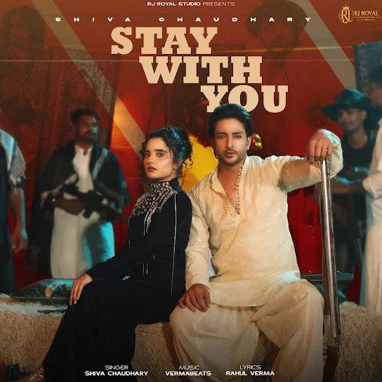 download Stay With You Shiva Choudhary mp3 song ringtone, Stay With You Shiva Choudhary full album download