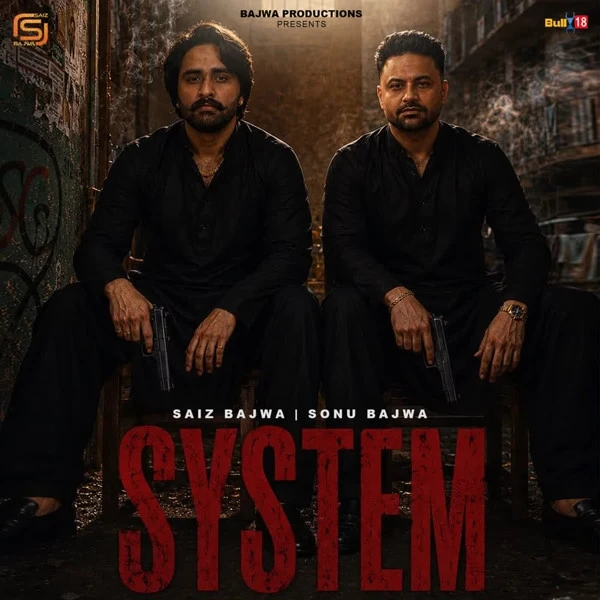download System Saiz Bajwa, Sonu Bajwa mp3 song ringtone, System Saiz Bajwa, Sonu Bajwa full album download