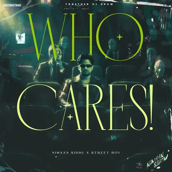 download Who Cares Nimaan Sidhu mp3 song ringtone, Who Cares Nimaan Sidhu full album download