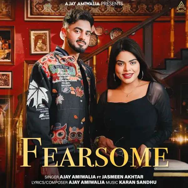 download Fearsome Ajay Amiwalia, Jasmeen Akhtar mp3 song ringtone, Fearsome Ajay Amiwalia, Jasmeen Akhtar full album download