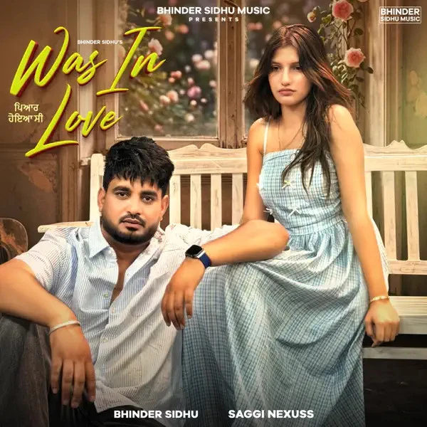 download Was In Love Bhinder Sidhu mp3 song ringtone, Was In Love Bhinder Sidhu full album download