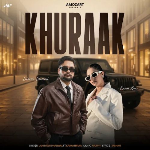 download Khuraak Lakhveer Dhaliwal, Karam Brar mp3 song ringtone, Khuraak Lakhveer Dhaliwal, Karam Brar full album download