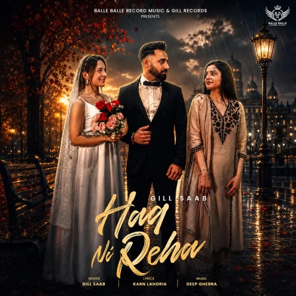 download Haq Ni Reha Gill Saab mp3 song ringtone, Haq Ni Reha Gill Saab full album download