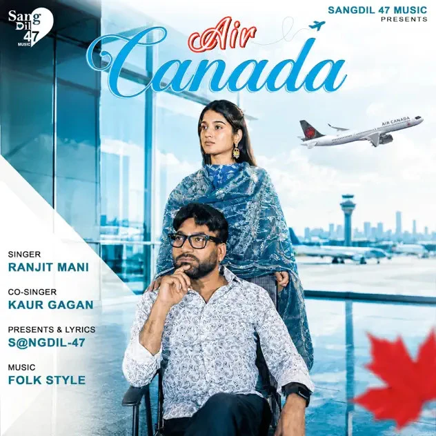 download Air Canada Ranjit Mani mp3 song ringtone, Air Canada Ranjit Mani full album download