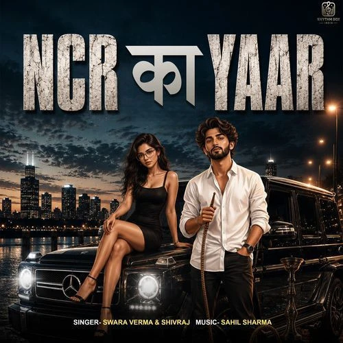 download NCR Ka Yaar Shivraj, Swara Verma mp3 song ringtone, NCR Ka Yaar Shivraj, Swara Verma full album download