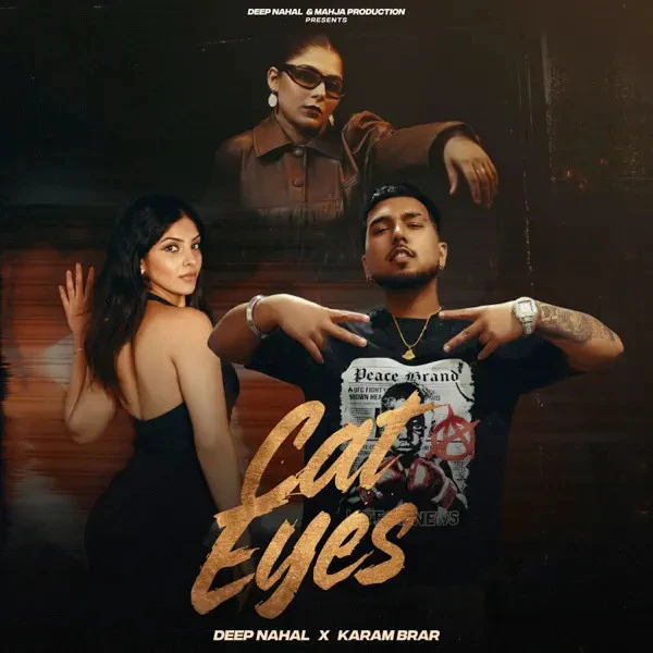 download Cat Eyes Karam Brar, Deep Nahal mp3 song ringtone, Cat Eyes Karam Brar, Deep Nahal full album download