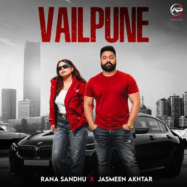 download Vailpune Rana Sandhu, Jasmeen Akhtar mp3 song ringtone, Vailpune Rana Sandhu, Jasmeen Akhtar full album download