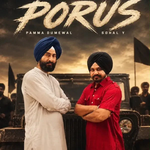 download Porus Pamma Dumewal, Sohal Y mp3 song ringtone, Porus Pamma Dumewal, Sohal Y full album download