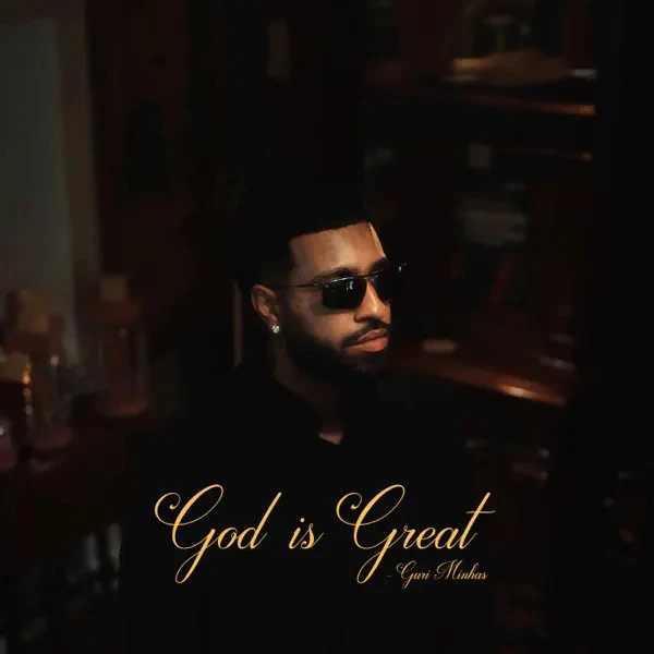 download God Is Great Guri Minhas mp3 song ringtone, God Is Great Guri Minhas full album download