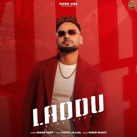 download LADDU Mann Deep mp3 song ringtone, LADDU Mann Deep full album download