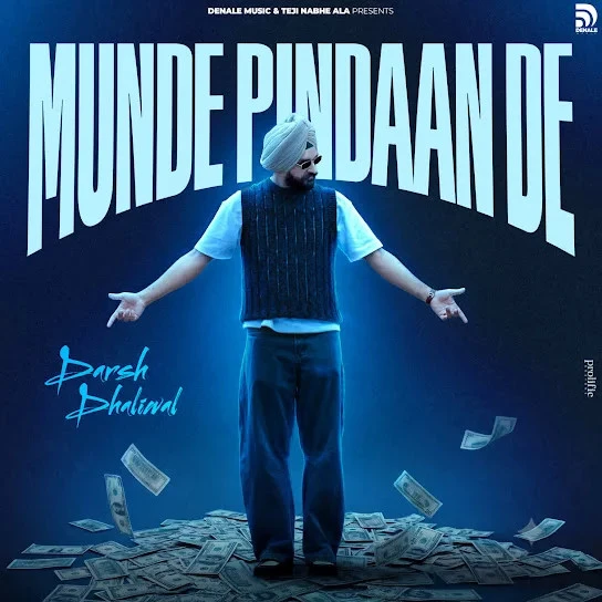 download Munde Pindaan De Darsh Dhaliwal mp3 song ringtone, Munde Pindaan De Darsh Dhaliwal full album download