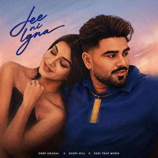 download Jee Ni Lagna Deep Chahal, Harpi Gill mp3 song ringtone, Jee Ni Lagna Deep Chahal, Harpi Gill full album download