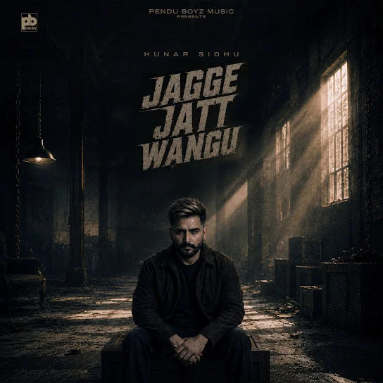 download Jagge Jatt Wangu Hunar Sidhu mp3 song ringtone, Jagge Jatt Wangu Hunar Sidhu full album download