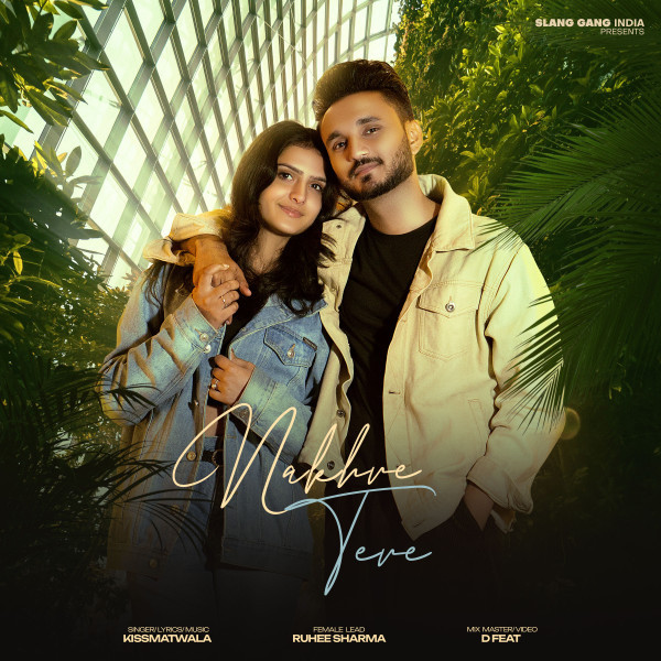 download Nakhre Tere Kissmatwala mp3 song ringtone, Nakhre Tere Kissmatwala full album download