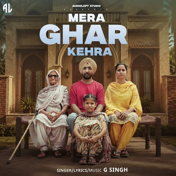 download Mera Ghar Kehra G Singh mp3 song ringtone, Mera Ghar Kehra G Singh full album download