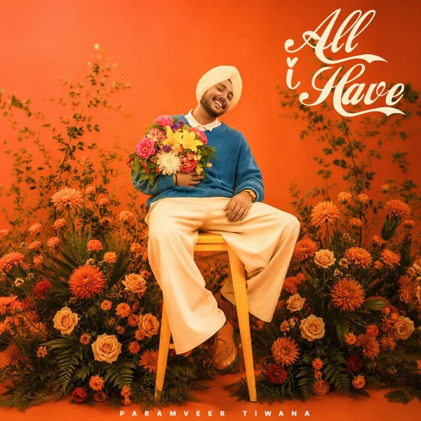 download All I Have Paramveer Tiwana mp3 song ringtone, All I Have Paramveer Tiwana full album download